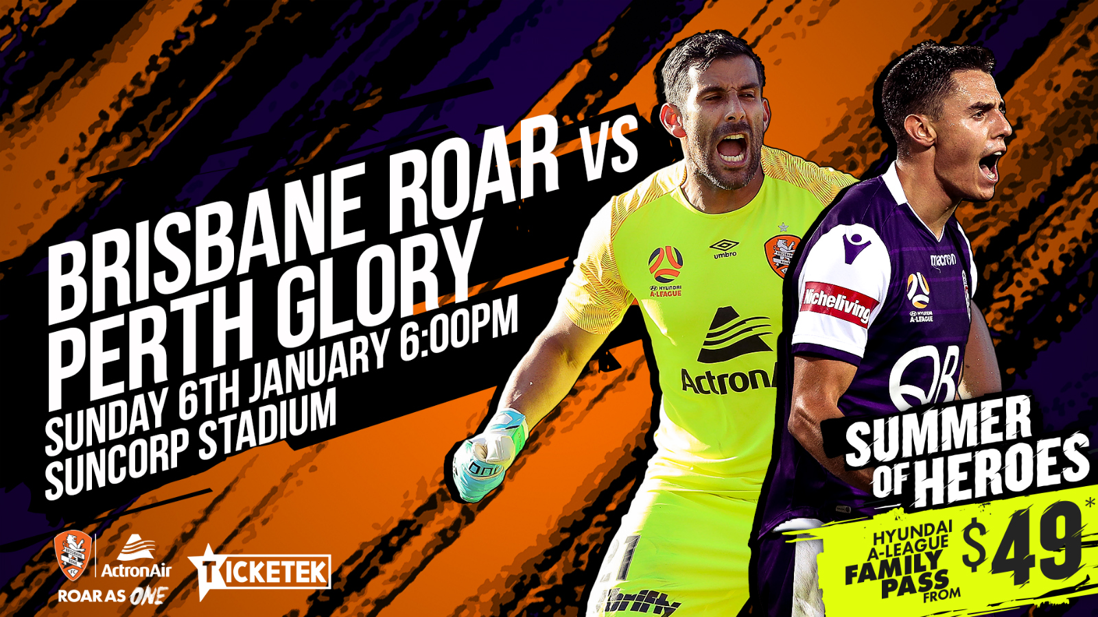 Hyundai A-League Round 11: Brisbane Roar v Perth Glory, Suncorp Stadium, Sunday, 6 January (6pm KO)